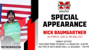 Nick Baumgartner visits Marquette Sports this evening!