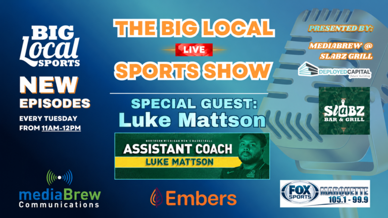 Luke Mattson Big Local Sports Show